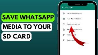 How to Save WhatsApp Media in SD Card (2023) | Download WhatsApp Files on SD Card