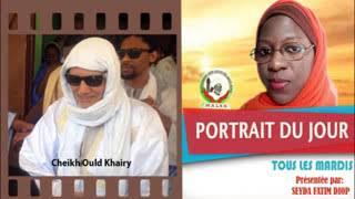 PORTRAIT DU JOUR. MAWLANA CHEIKH OULD KHAIRY @malbntv