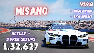 BMW M4 GT3 | MISANO 1.32.6 | HOTLAP + FREE SETUP | ACC v1.9