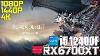 Black Desert Online | i5 12400F + RX 6700 XT | 1080p, 1440p, 4K benchmarks!