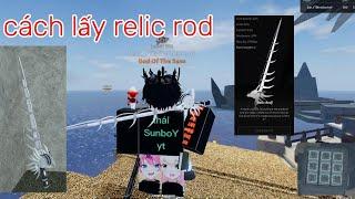 cách lấy cần mới relic rod siêu rẻ Fisch - Roblox