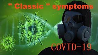 СOVID-19 # A large-scale study confirmed the" classic " symptoms of COVID-19