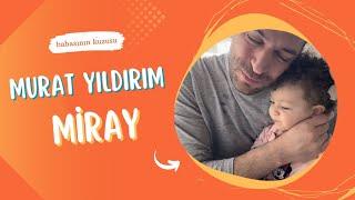 MURAT YILDIRIM & MİRAY 