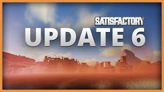 Talking about UPDATE 6 Content and Why it's Different