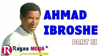 Ahmad Ibroshee - Walleelee Isaa Jaalatamoo @ragaamedia