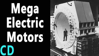 The Worlds Most Powerful Electric Motors