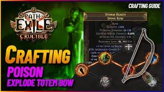 PoE 3.21 - Crafting a Poison Explode Totem Bow & Death's Oath Bow Craft