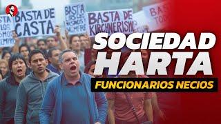 El límite de la política y una sociedad HARTA | "El PRO complicado, LLA relato y los K el terror"