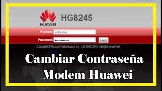 Como Cambiar Contraseña Modem Huawei  de forma Correcta