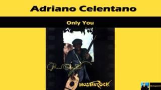 Adriano Celentano Only You