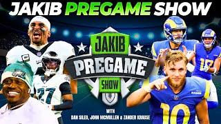 Eagles vs. Rams | JAKIB Pregame Show with Dan Sileo, John McMullen & Zander Krause