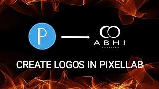 Create Logos In Pixellab | Creating ABHI CREATION Logo | ABHI CREATION | How to Create logo