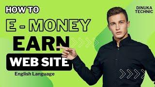 E - money web sites for English Language | Dinuka Technic