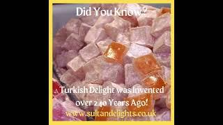 240 Years Old | Turkish Delight | www.sultandelights.co.uk