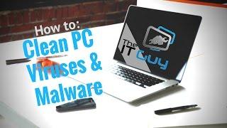 How to clean Virusses and Malware from your PC   Quick guide