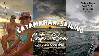 Costa Rica Catamaran Info/Overview Video