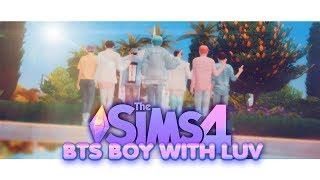 The Sims 4 | BTS (방탄소년단) - BOY WITH LUV Dance Practice