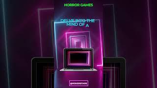 Horror games