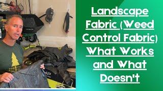 Landscape Fabric (Weed Control Barrier) What Works and What Doesn't, Advice From A Pro