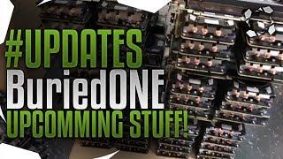 #UPDATES BuriedONE Farm Build/Cheap GPU Pre-Orders/Studio Progress/Car Series