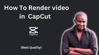 How To Render A Video In CapCut Pc. Step By Step