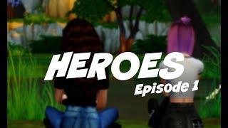 Heroes S1xE1 (REUPLOAD) Série Sims 4