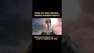 SINO BA ANG PINAKA-UNANG NAGBIRTHDAY?