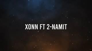 Xonn ft 2-Namit-Qysh Je? (Prod by XSoundBeatz)