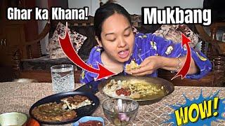 Eating Ghar Ka Khana MUKBANG  | Alisha Thapa