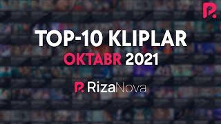 #TOP10 Kliplar #Oktabr2021 #RizaNova