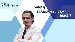 What is BBL? | Dr. Murat KARA