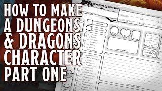 Part 1 - How to make a Dungeons and Dragons 5th Edition Character (Rolling Stats, Race & Class)