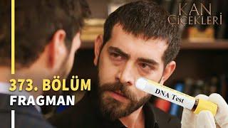 Kan Çiçekleri 373. Bölüm Fragmanı «Bana Ait Olan Her Şeyi Geri Alıyorum» Vendetta Episode 373 Promo