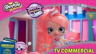 Shopkins Shoppies Season 8 Official || World Vacation ~ The Americas || Kids Toy Commercials