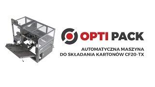 Automatyczna maszyna do składania kartonów CF20-TX | OPTI PACK - Zaawansowane systemy pakowania