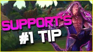 THE #1 SUPPORT TIP TO CARRYING? | League of Legends