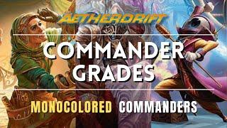 Commander Grades - The Best Monocolored Commanders from Aetherdrift