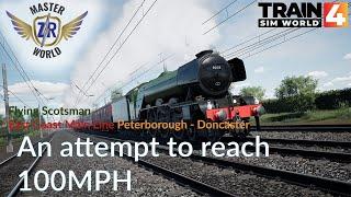 Re-Record - East Coast Main Line: Peterborough - Doncaster - Flying Scotsman - Train Sim World 4