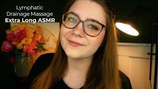 Extra Long Manual Lymphatic Drainage Treatment (Massage Sounds, Narrating Actions)  ASMR Roleplay