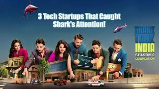 Top 3 Tech Startups! | Shark Tank India S02 | Compilation