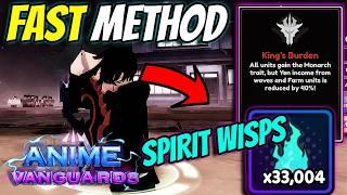 *FASTEST* Method To Farm Spirit Wisps In Anime Vanguards Update 1.5!