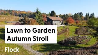 Final FALL STROLL Through Meadow House GARDENS — Ep. 286