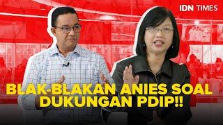 NGOBROL SERU - Blak blakan Anies Soal Dukungan PDIP