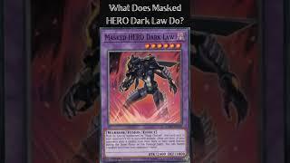 What Does Masked HERO Dark Law Do? (Yugioh Cards Explained for Easy Deck Building)