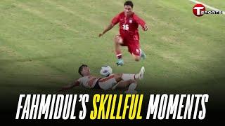 Fahmidul’s skills against Bhutan | Fahamedul Islam | Bangladesh vs Bhutan | Football | T Sports