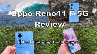 Oppo Reno11 F 5G Review: Fast charging, Good Camera