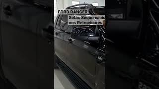 FORD RANGER Instalamos Setas Sequências nos Retrovisores - Rei das Capotas