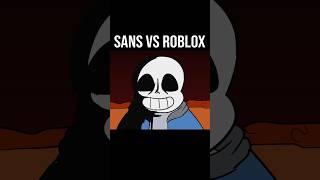 SANS vs ROBLOX