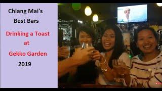 Chiang Mai's (Thailand) Best Bars (2019): Drinking a Toast at Gekko Garden with Nice Thai Ladies