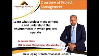 Overview of Project Management (Vantage Africa School of Leadership)